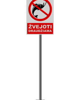 Įbetonuojamas Ženklas "Žvejoti Draudžiama"