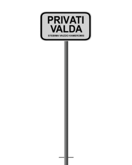 Įbetonuojamas Ženklas "Privati Valda stebima vaizdo kameromis"