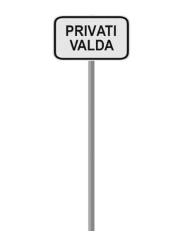 Informacinė Lentelė su tvirtinimu ant stulpo "Privati Valda"