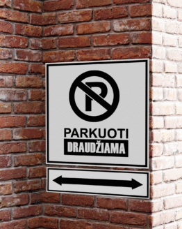 Ženklas - Lentelė "Parkuoti Draudžiama"