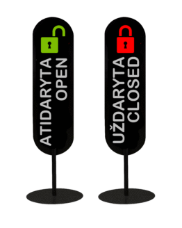 Pastatomas ! formos ženklas "Atidaryta Uždaryta Open Closed"